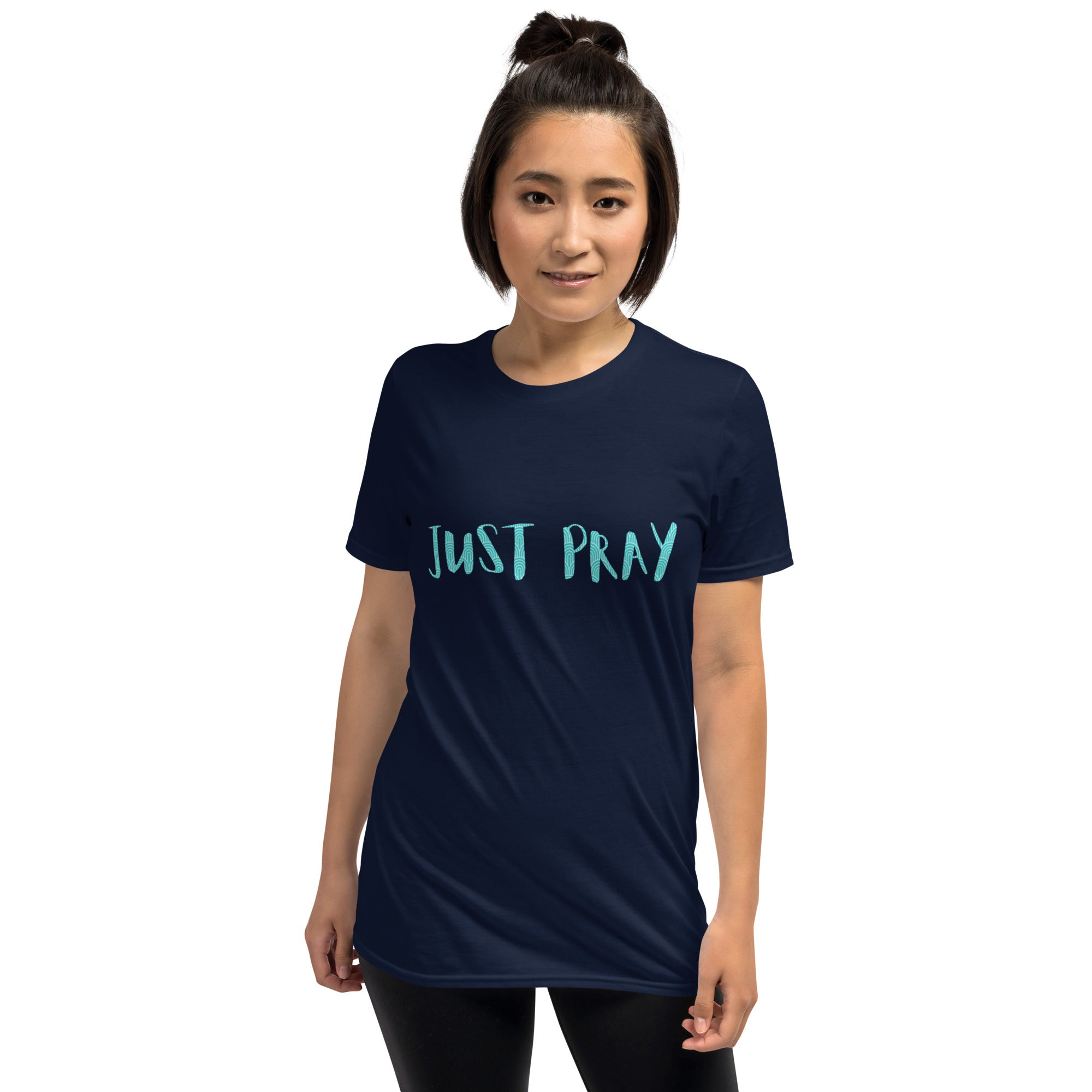 Just Pray Short-Sleeve Unisex T-Shirt